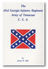 The 43rd Georgia Infantry Regiment, Army of Tennessee, C.S.A.